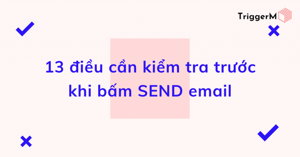 kiểm tra trước khi gửi email