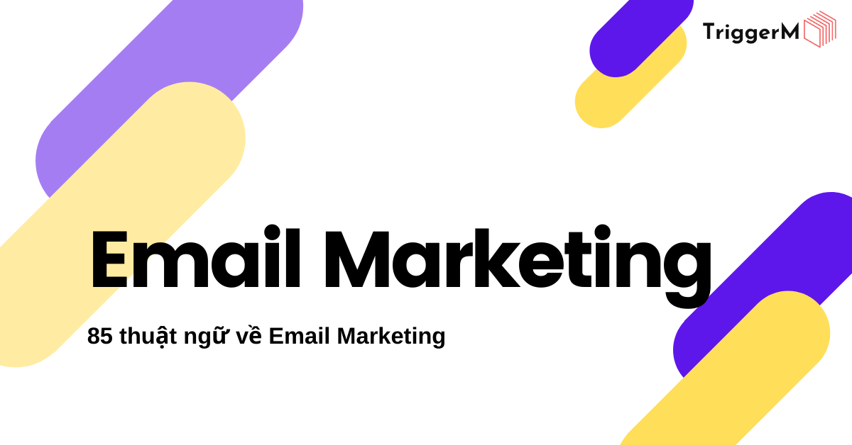 thuật ngữ trong email marketing